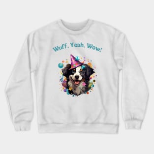 Woofy Adventure - Funny Dog Design Crewneck Sweatshirt